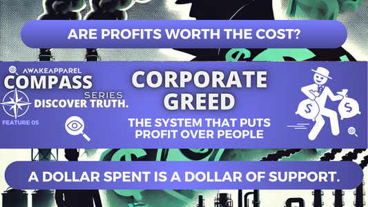 Vol.05 - CORPORATE GREED: Support Small, Choose Independent
