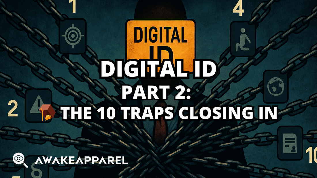 PART 2: 10 Reasons to Reject Digital ID