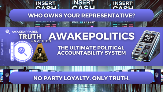 AwakePolitics: The Ultimate Political Accountability System