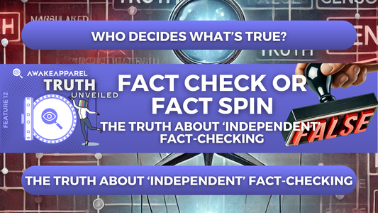Fact Checkers or Fact Spin? Who’s Really Controlling the “Truth”?