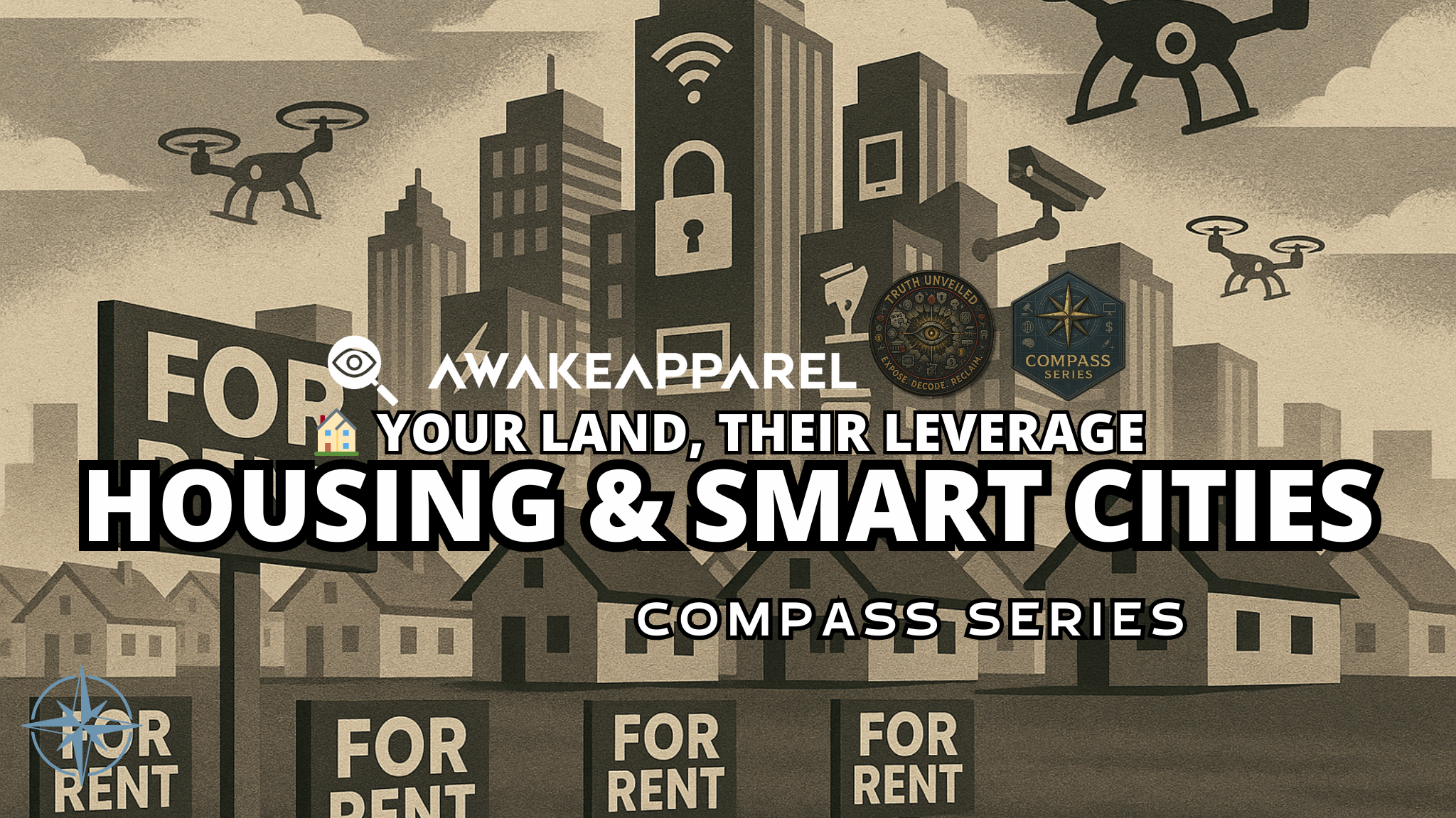 Futuristic cityscape with surveillance towers and ‘For Rent’ signs – AwakeApparel’s Compass Series on housing as leverage in the digital control grid.