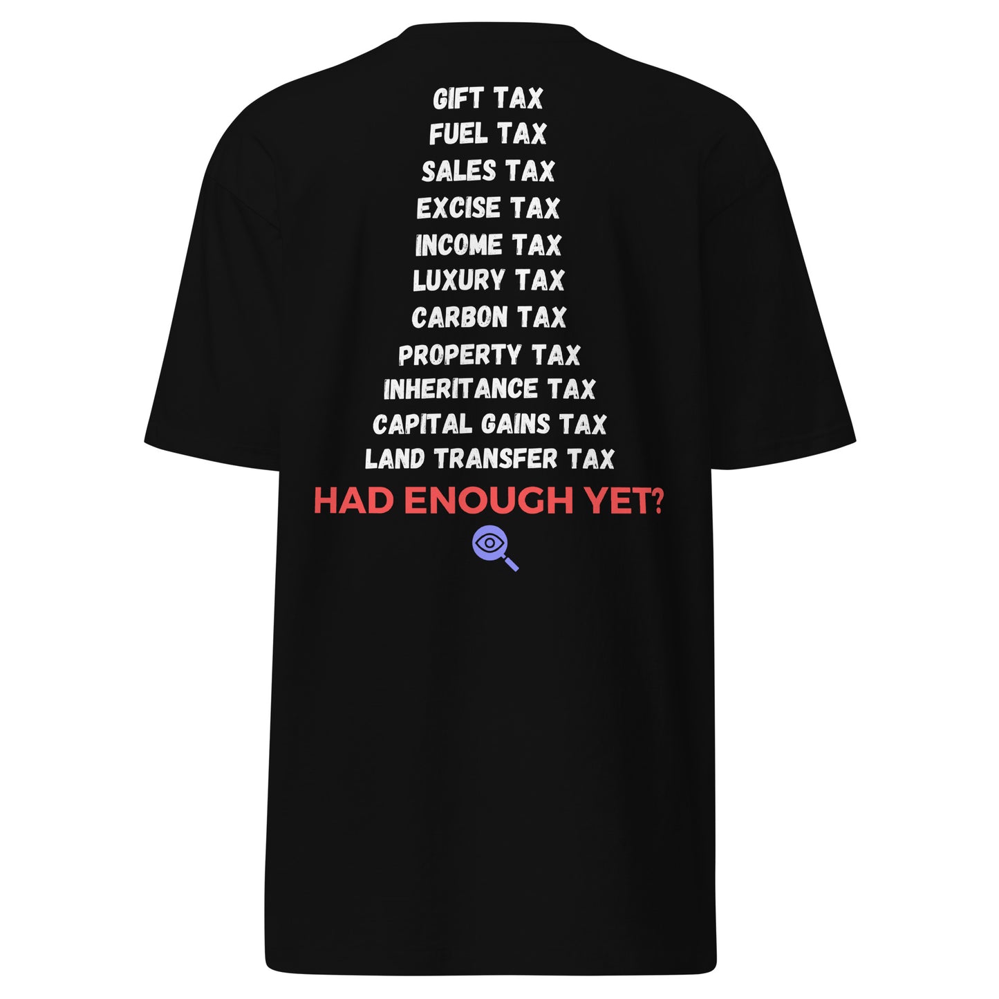 I.M.P.A.C.T. Collection: Taxed to Death - T-Shirt - Men's