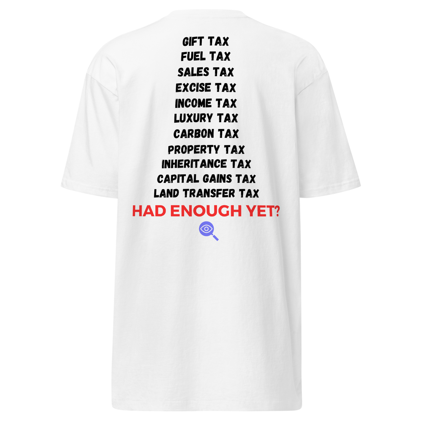 I.M.P.A.C.T. Collection: Taxed to Death - T-Shirt - Men's