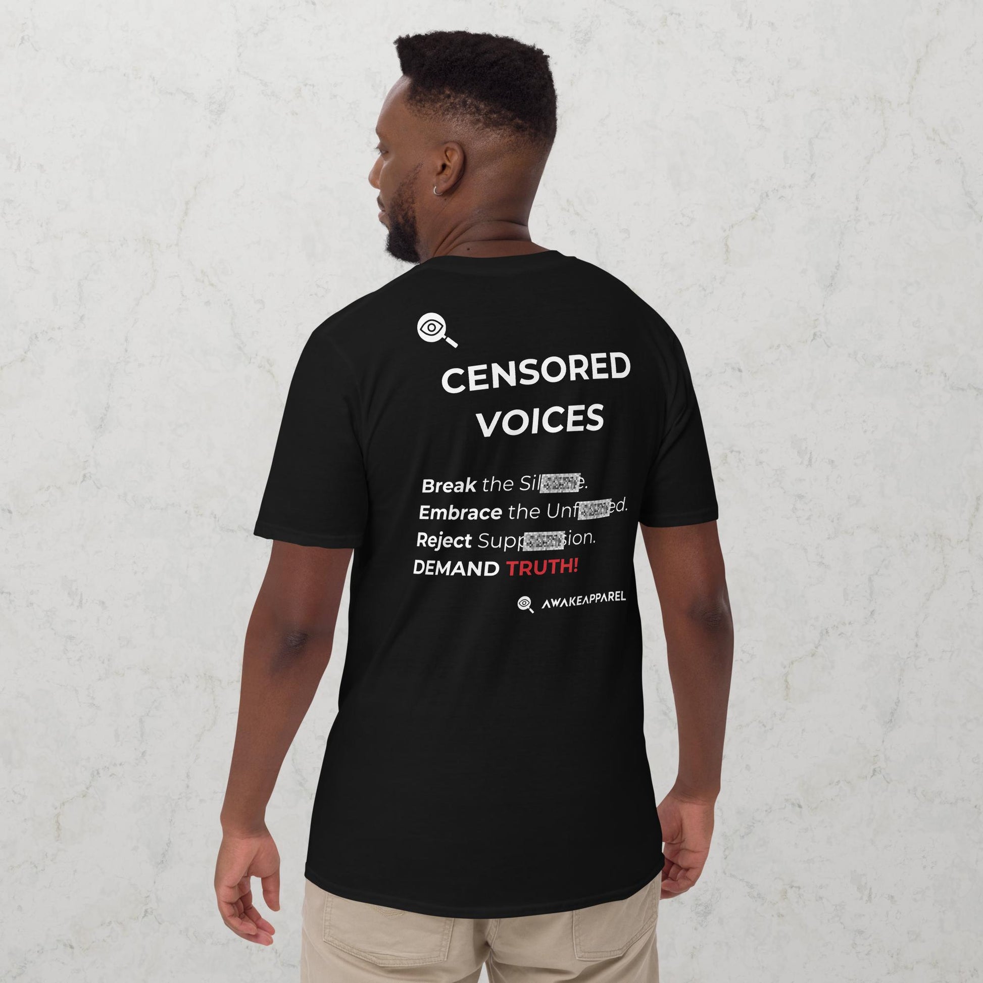 Back of Black Cornerstone Essential T-shirt - 'Break the Silence. Embrace the Unfiltered. Reject Suppression. DEMAND TRUTH!' with AwakeApparel Logo