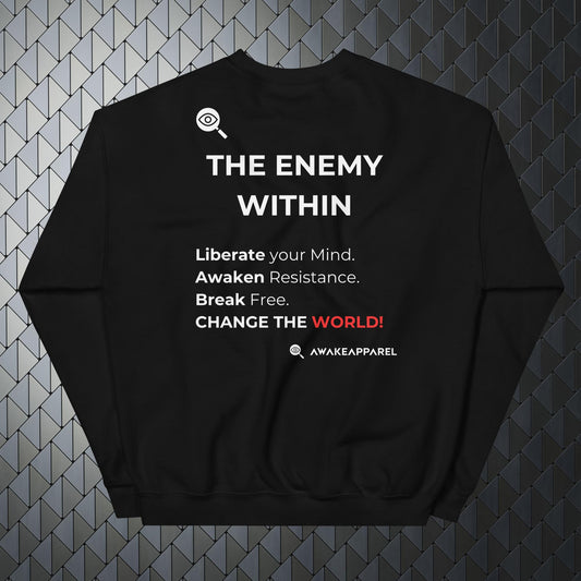 Back of Black Mindful Comfort Sweatshirt - 'Liberate your Mind. Awaken Resistance. Break Free. Change the World!' with AwakeApparel Logo