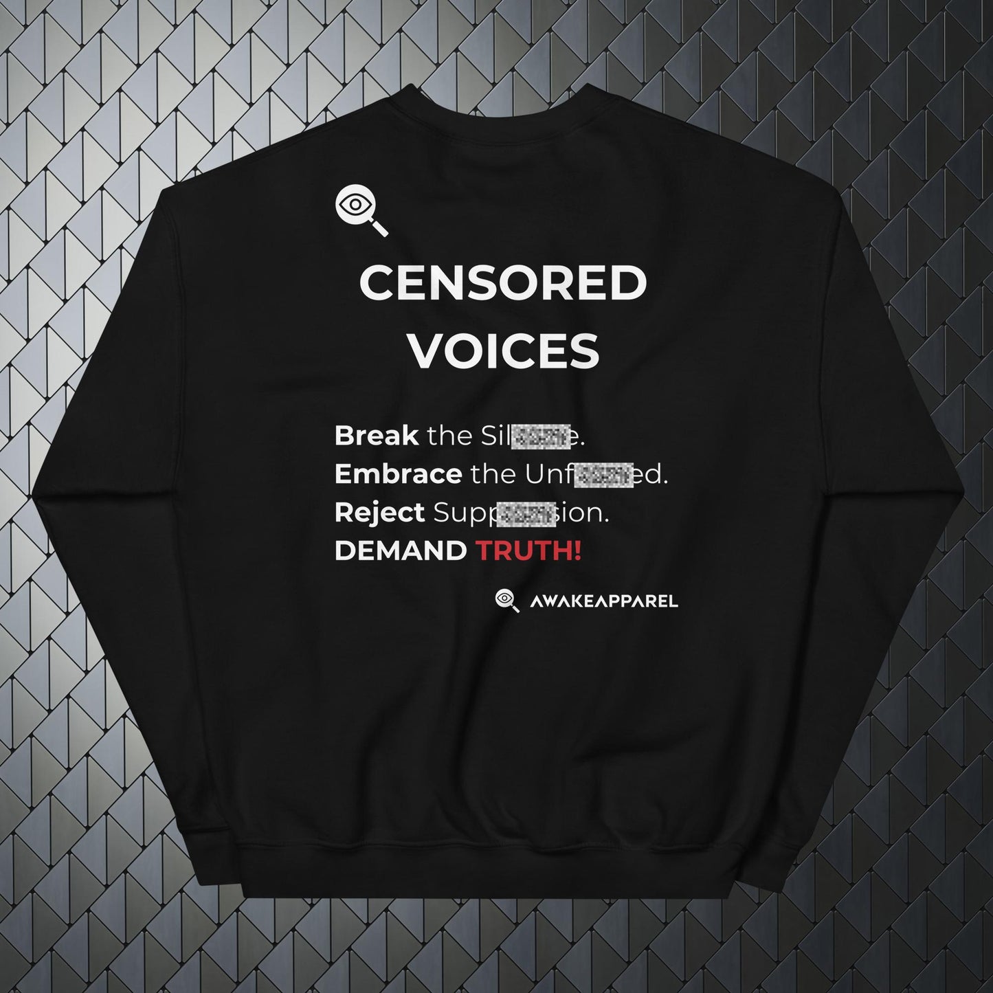 Back of Black Mindful Comfort Sweatshirt - 'Break the Silence. Embrace the Unfiltered. Reject Suppression. DEMAND TRUTH!' with AwakeApparel Logo