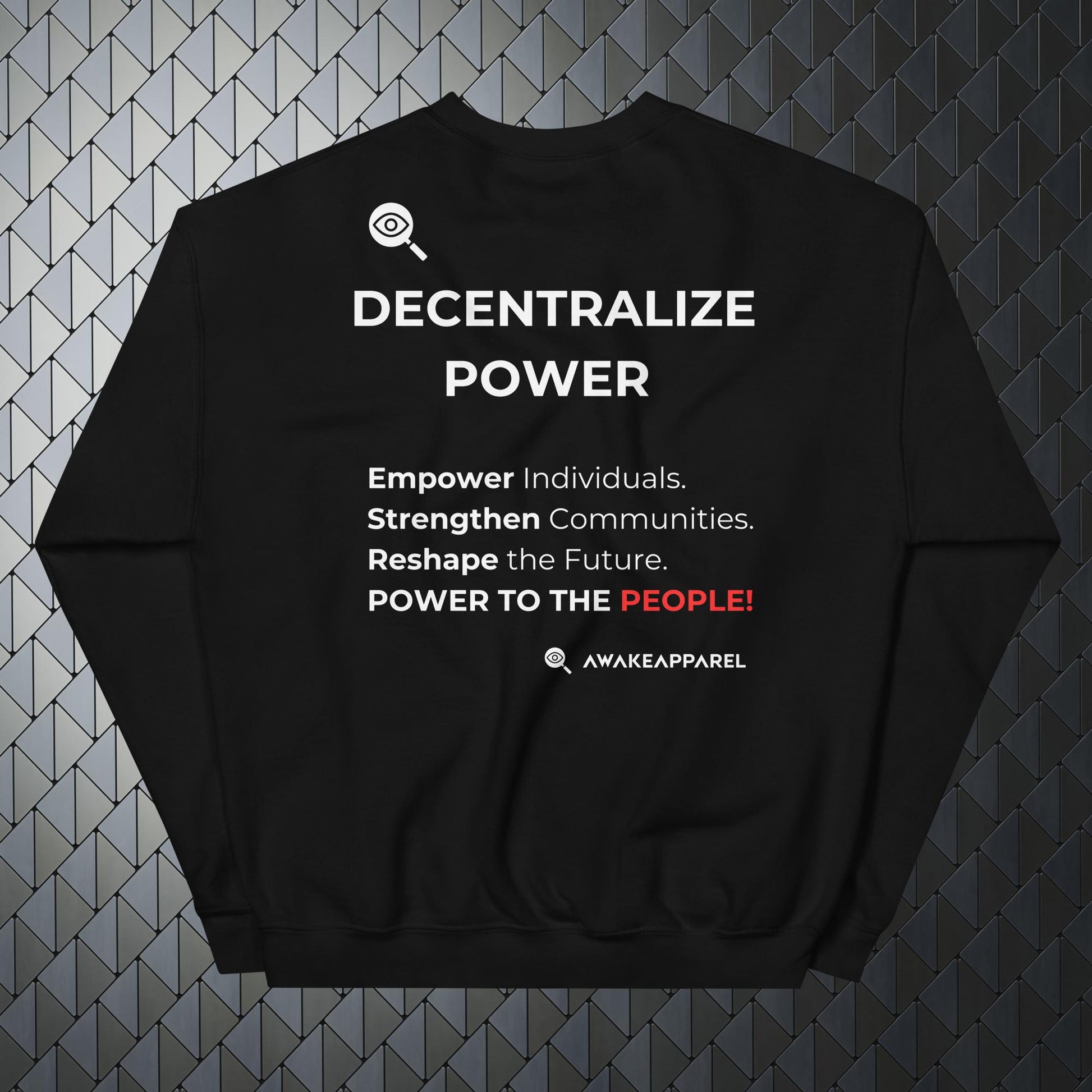 Back of Black Mindful Comfort Sweatshirt - 'Empower Individuals. Strengthen Communities. Reshape the Future. POWER TO THE PEOPLE!' with AwakeApparel Logo