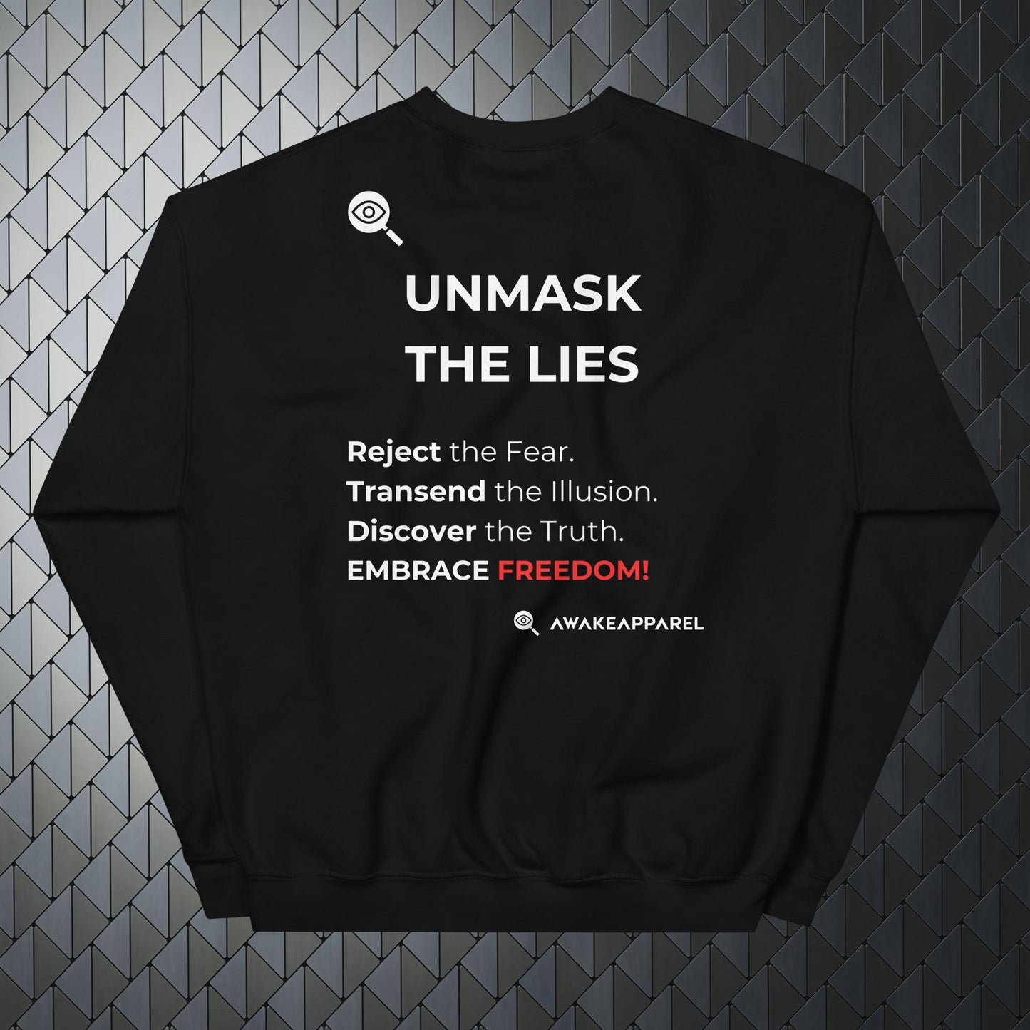 Back of Black Mindful Comfort Sweatshirt - 'Reject the Fear. Transcend the Illusion. Discover the Truth. EMBRACE FREEDOM!' with AwakeApparel Logo