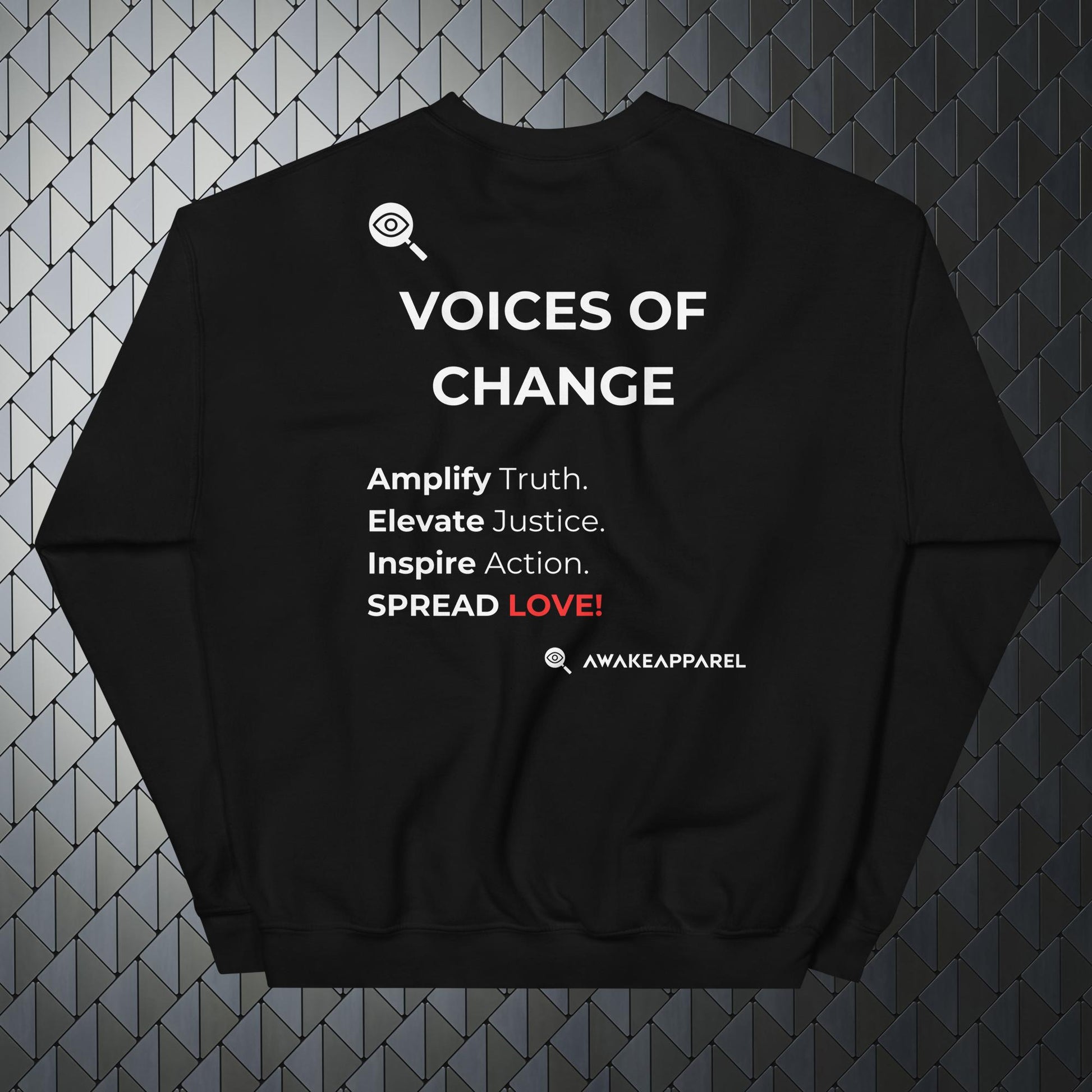 Back of Black Mindful Comfort Sweatshirt - 'Amplify TRUTH. Elevate JUSTICE. Inspire Action. SPEAD LOVE!' with AwakeApparel Logo