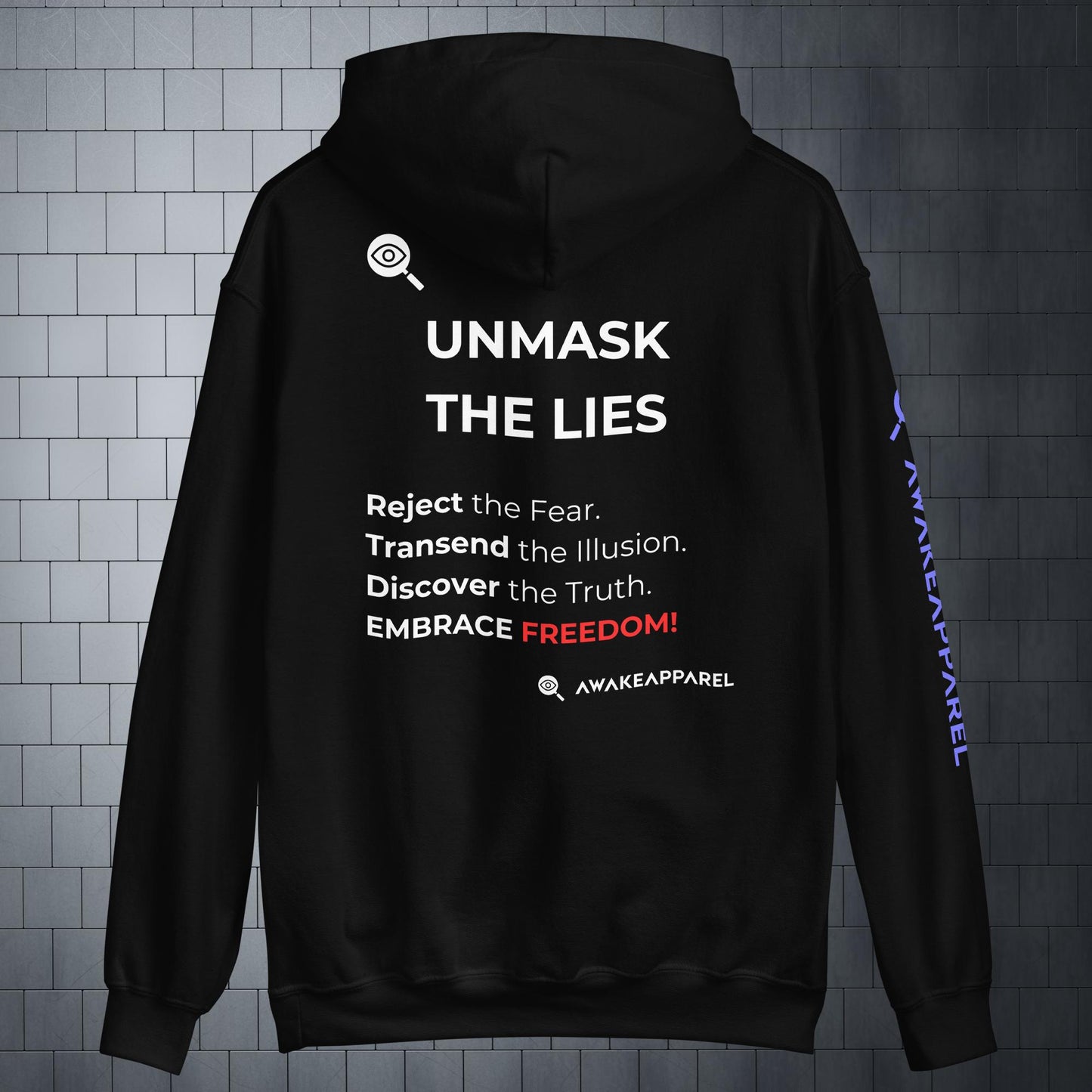 Back of Black Courageous Comfort Hoodie - 'Reject the Fear. Transcend the Illusion. Discover the Truth. EMBRACE FREEDOM!' with AwakeApparel Logo