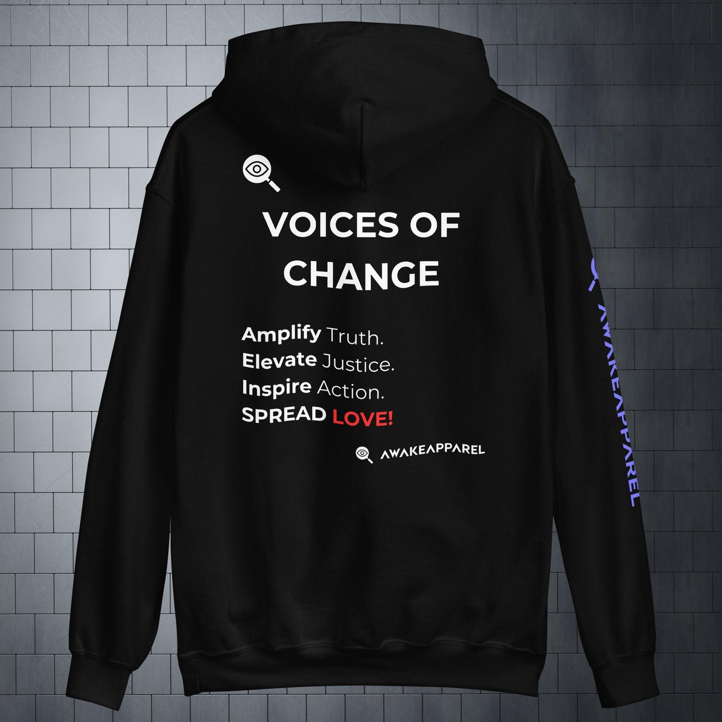 Back of Black Couragious Comfort Hoodie - 'Amplify TRUTH. Elevate JUSTICE. Inspire Action. SPEAD LOVE!' with AwakeApparel Logo