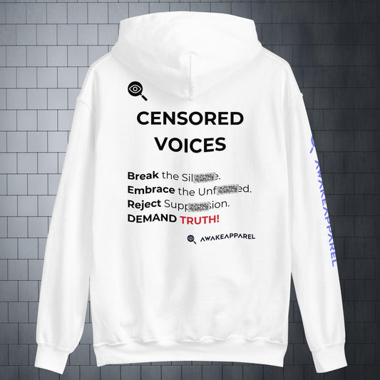 Back of White Couragious Comfort Hoodie - 'Break the Silence. Embrace the Unfiltered. Reject Suppression. DEMAND TRUTH!' with AwakeApparel Logo